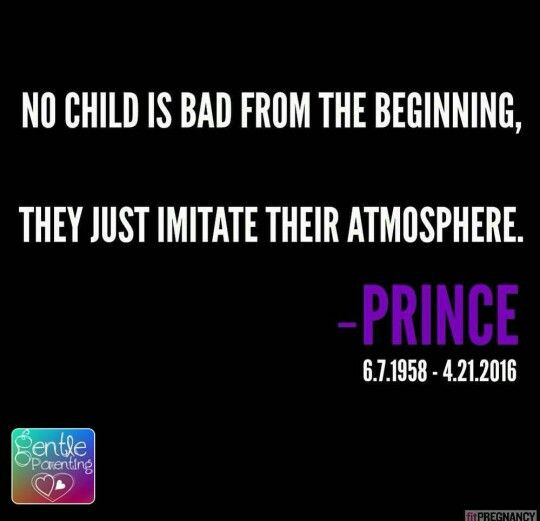 Quotes About Bad Kids
 No child is bad from the beginning Prince