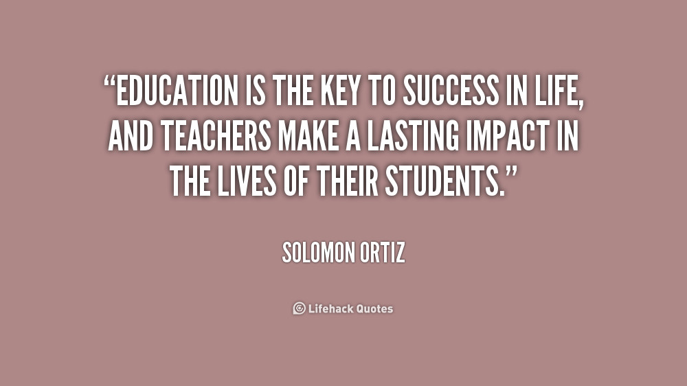 Quotes About Education And Success
 Key Quotes QuotesGram