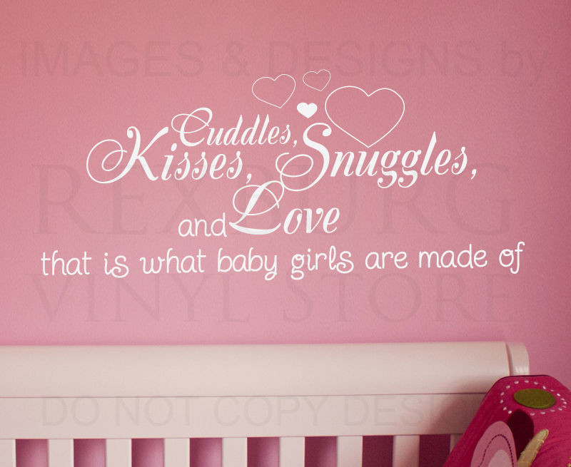 Quotes About Newborn Baby Girls
 Wall Decal Quote Sticker Cuddle Kisses Snuggles and Love