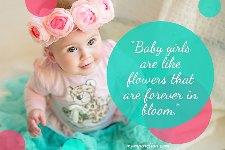 Quotes About Newborn Baby Girls
 101 Best Baby Quotes And Sayings You Can Dedicate To Your