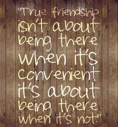 Quotes About True Friendship
 Finding Strength