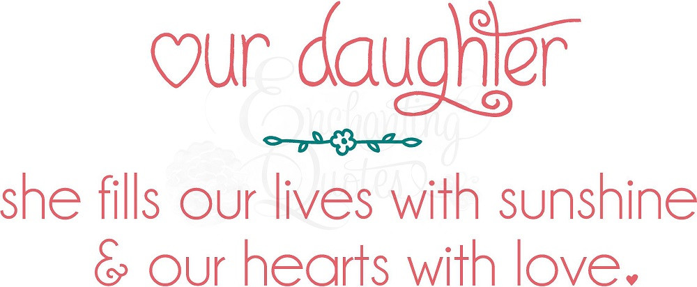 Quotes About Your Baby Girl
 Baby Girl Quotes QuotesGram