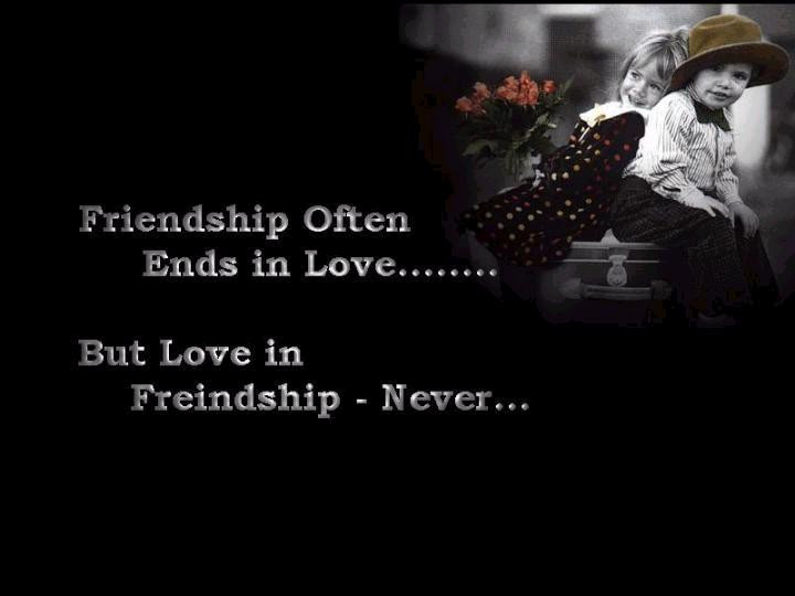 Quotes On Friendship And Love
 Poems and life Love & Friendship