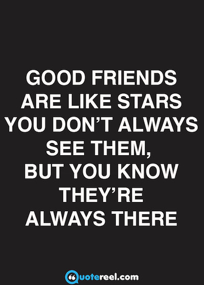 Quotes On Good Friendship
 21 Quotes About Friendship QuoteReel