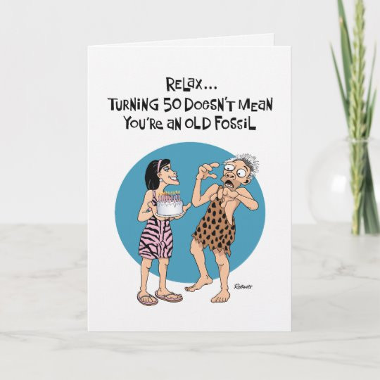 Really Funny Birthday Cards
 Funny 50th Birthday Card
