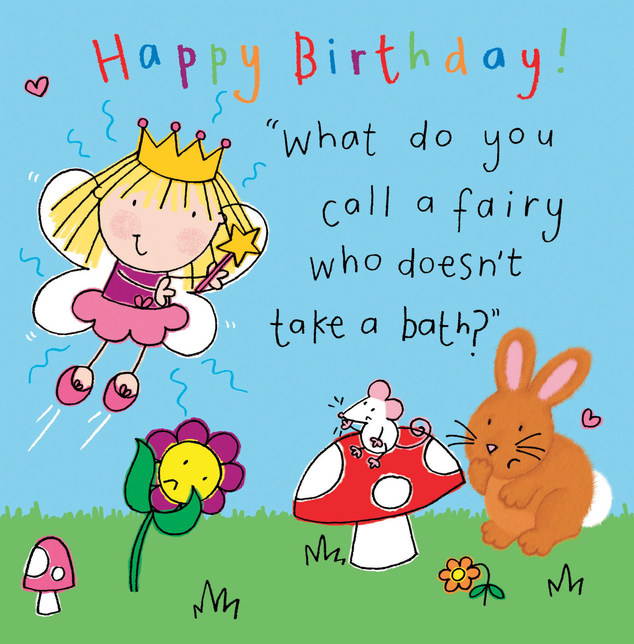 Really Funny Birthday Cards
 Fairy Funny Joke Birthday Card For Kids TW435