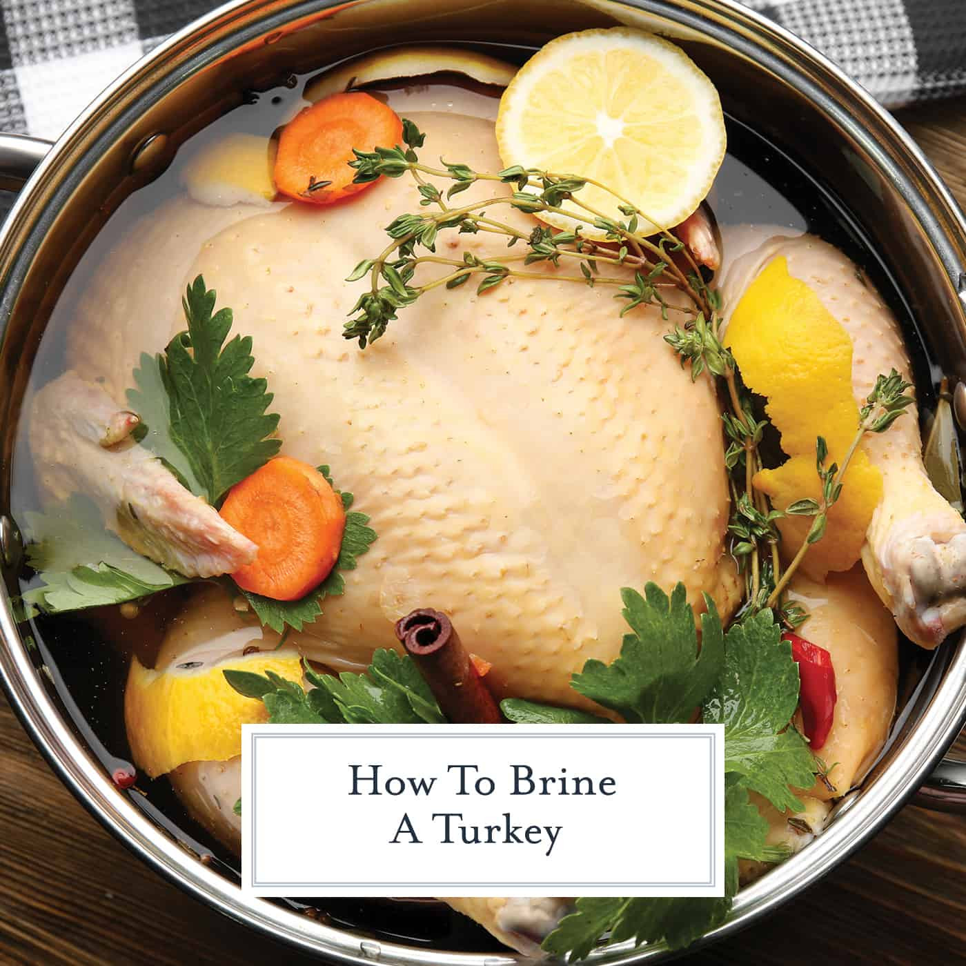 Recipe For Brine For Turkey
 How to Brine a Turkey VIDEO The Best Thanksgiving