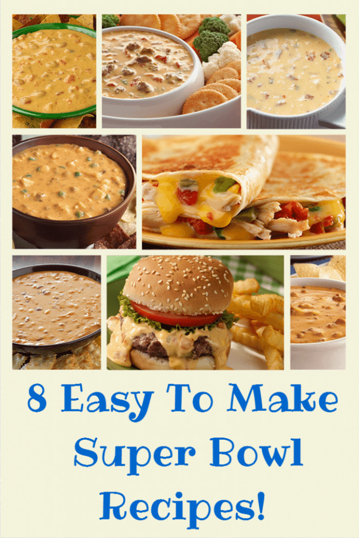 Recipes For Super Bowl
 Eight Easy To Make Super Bowl Recipes You Don t Want To