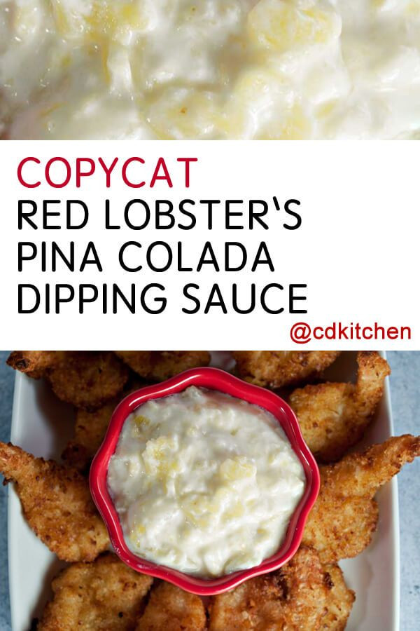 Red Lobster Coconut Shrimp Dip
 Just three simple ingre nts go into this copycat version