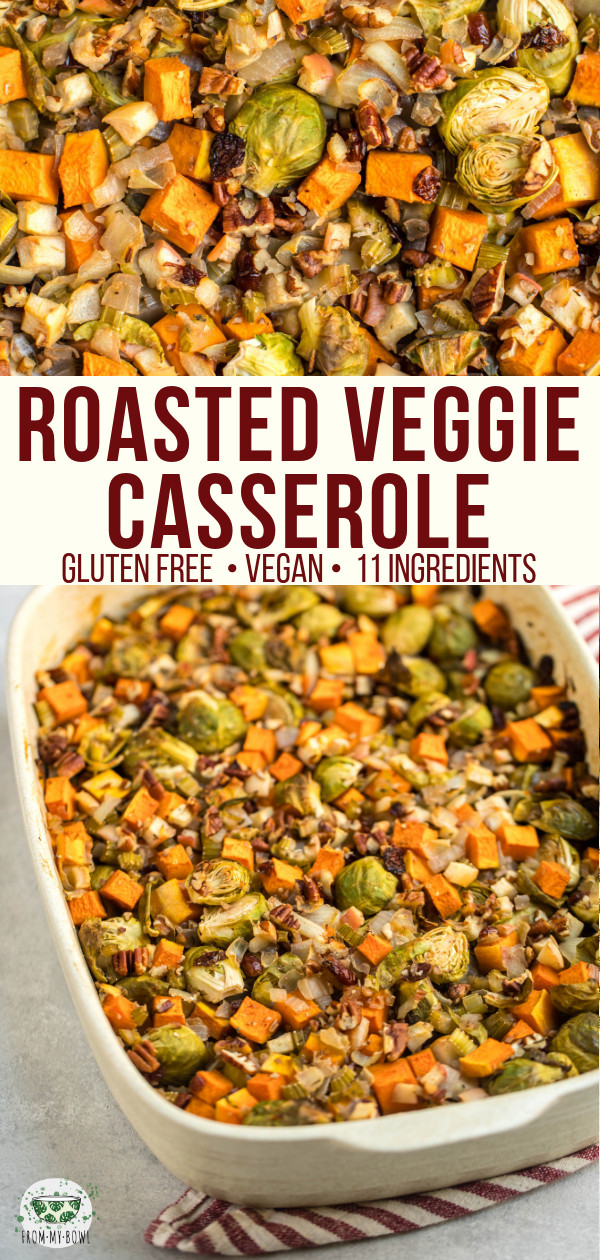 Roast Vegetable Casserole
 Fall Roasted Ve able Casserole Recipe