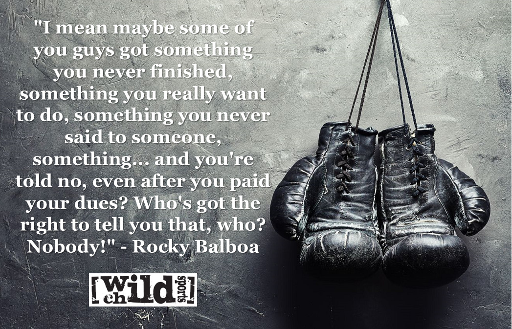 Rocky Balboa Quotes Inspirational
 Rocky Balboa Inspirational Quotes Wild Child Sports