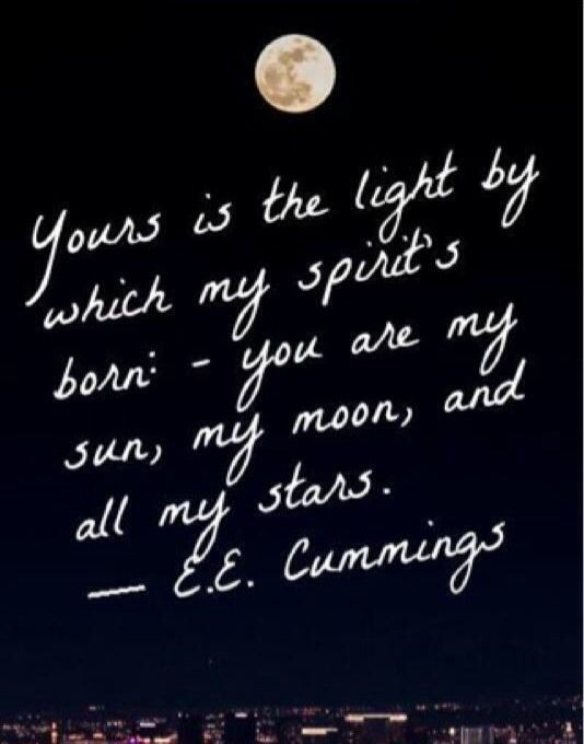 Romantic Moon Quotes
 Moon quote E E Cummings
