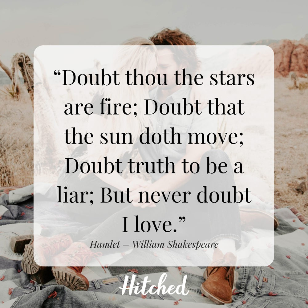 Romantic Shakespeare Quotes
 35 of the Most Romantic Quotes from Literature hitched