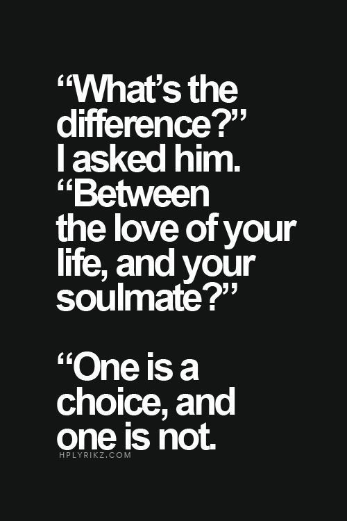 Romantic Soulmate Love Quotes
 Soulmate love love quotes quotes quote love quote soul