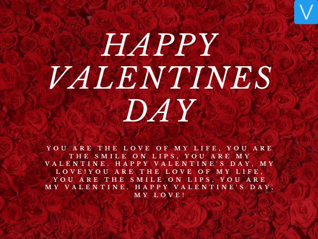 Romantic Valentine Quotes
 Happy Valentine’s Day Wishes quotes and Whatsapp