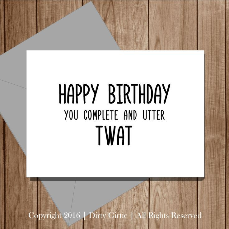 Rude Birthday Wishes
 11 best Rude Birthday Cards images on Pinterest