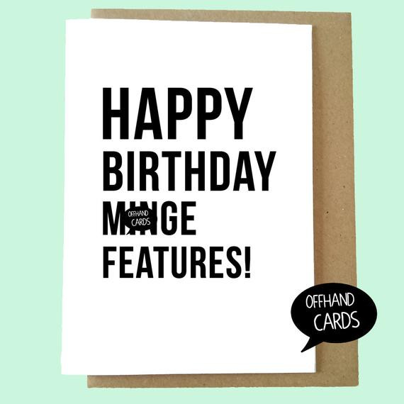 Rude Birthday Wishes
 Happy Birthday Mnge Features Rude Birthday Card Insulting