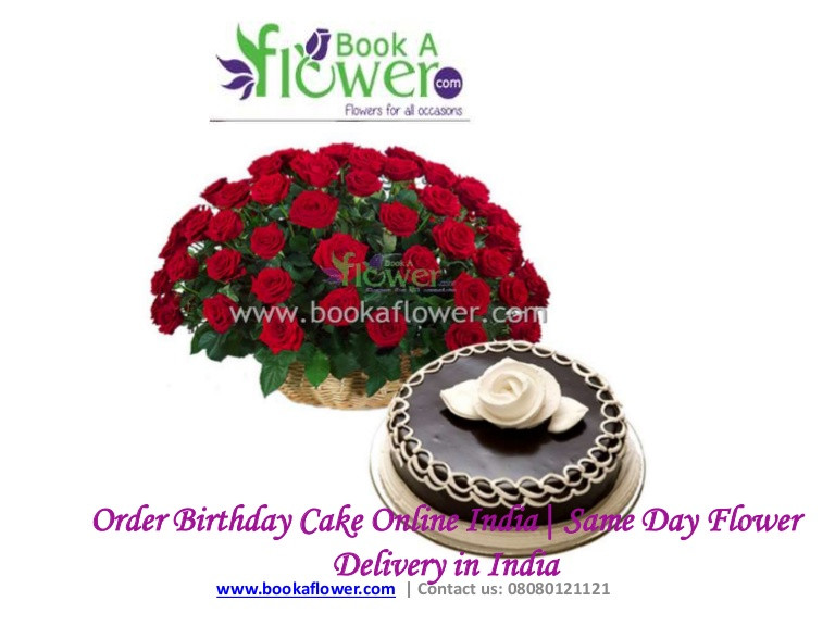 Same Day Birthday Cake Delivery
 Order Birthday Cake line India Same Day Flower Delivery