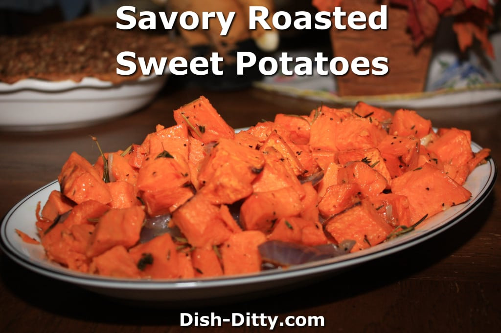 Savory Roasted Sweet Potatoes
 Savory Roasted Sweet Potatoes Recipe – Dish Ditty Recipes