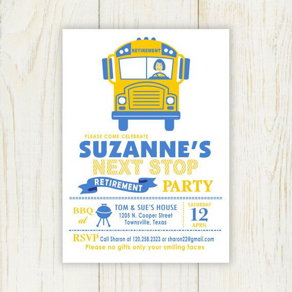 School Bus Driver Retirement Party Ideas
 Retirement Invitation Printable either a man or woman