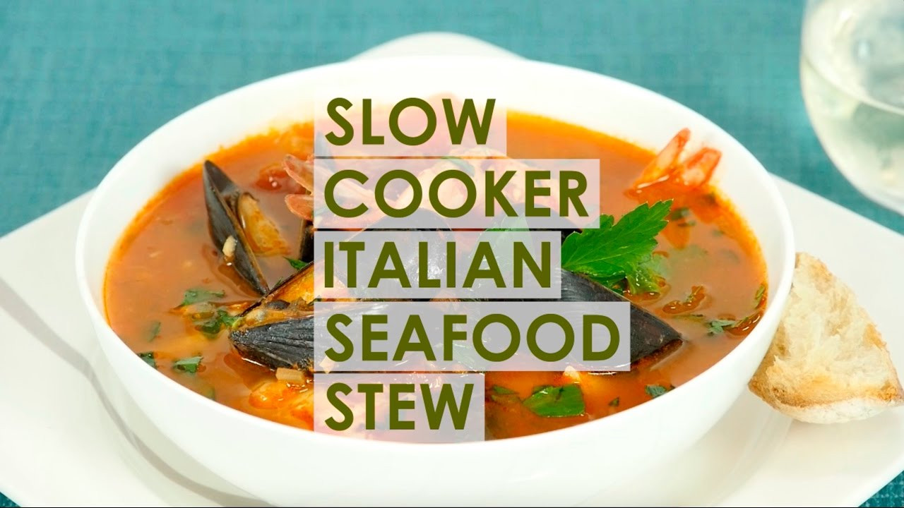 Seafood Stew Slow Cooker
 Slow Cooker Italian Seafood Stew