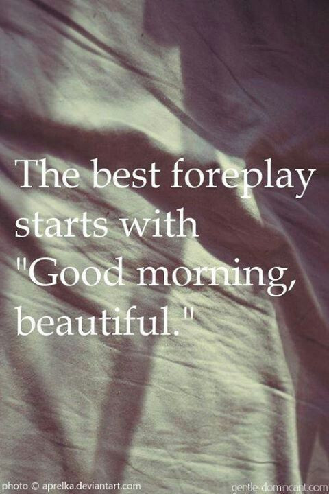 Sex Love Quotes
 Good Morning y Love Quotes QuotesGram