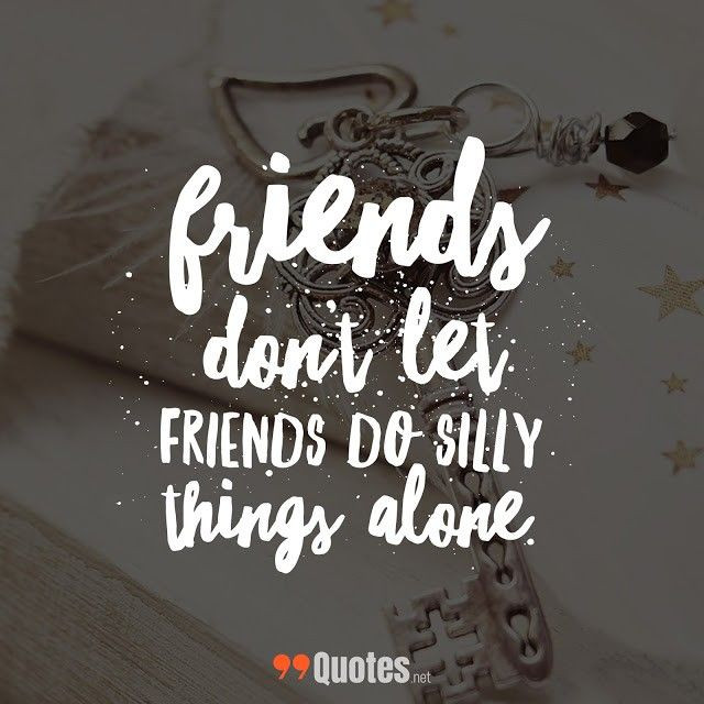 Short And Sweet Friendship Quotes
 Cute Short Friendship Quotes Friends dont let friends do