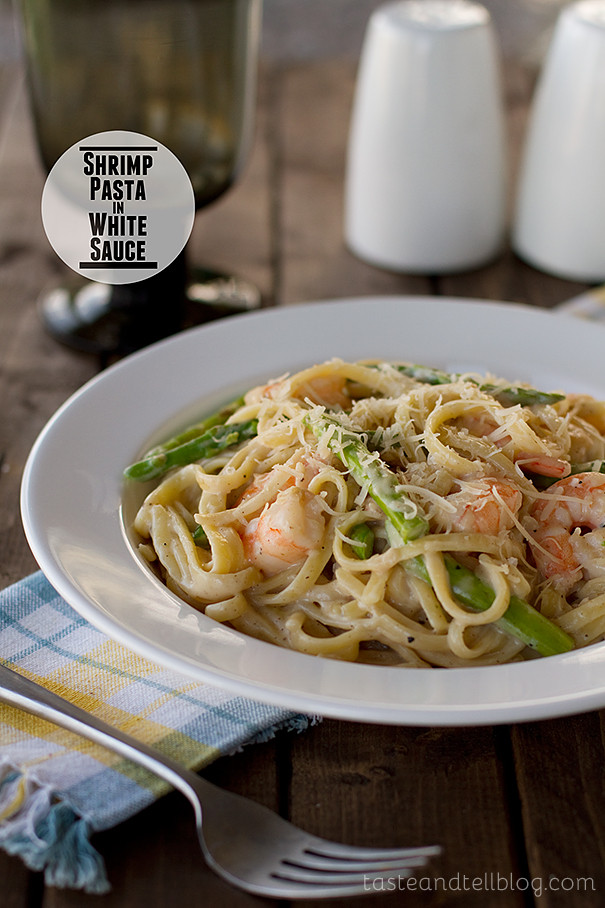 Shrimp And Scallop Pasta With White Wine Sauce
 Shrimp Pasta in White Sauce Taste and Tell