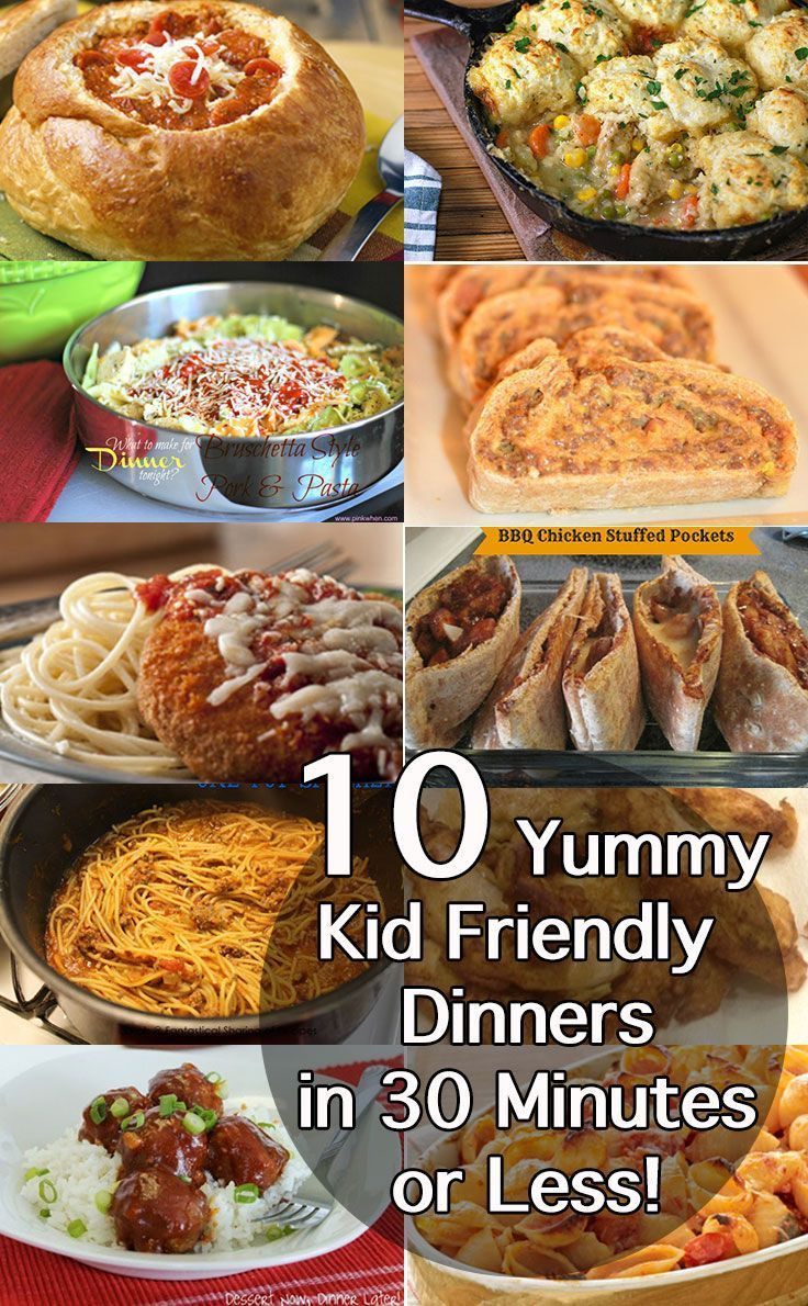 Simple Kid Friendly Dinners
 Best 30 Minute Dinner Recipes Easy Midweek Meals