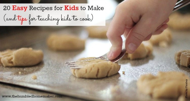 Simple Recipes For Kids To Make
 Easy Recipes for Kids to Make Teach Kids to Cook with