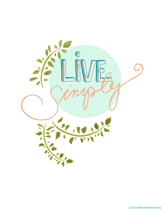 Simply Positive Quotes
 LIVE SIMPLY Quote Pastel Sentiment Inspiring Hand by