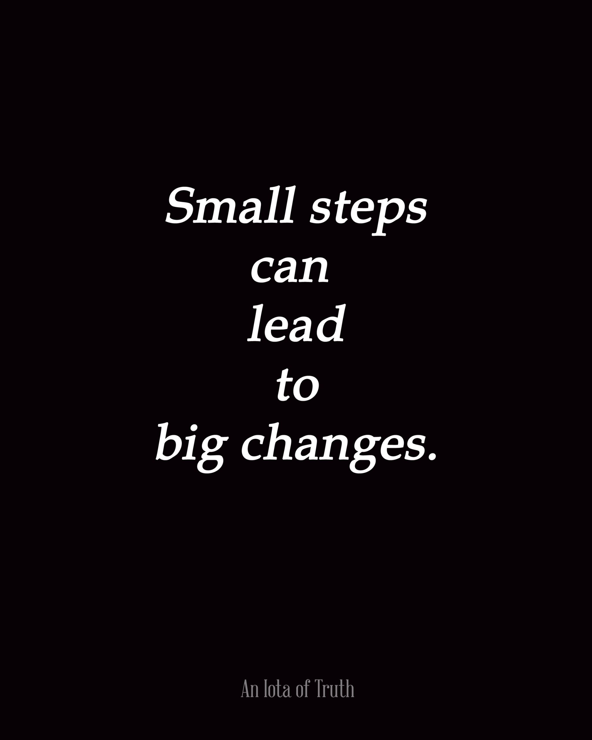 Small Inspirational Quotes
 Big To Small Motivational Quotes QuotesGram