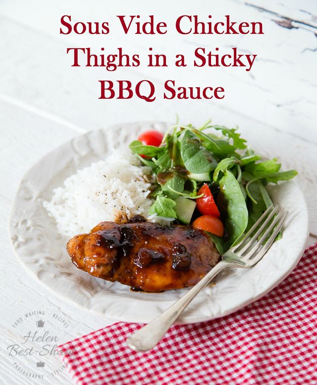 Sous Vide Chicken Thighs Boneless
 Recipe Sous Vide Chicken Thighs in Sticky BBQ Sauce