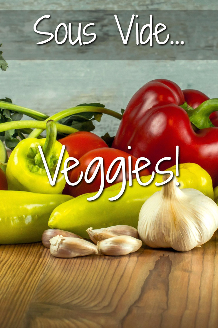 Sous Vide Vegetarian Recipes
 Best Sous Vide Ve able Recipes