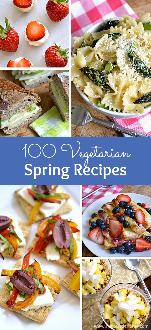 Spring Vegetarian Recipes
 100 Must Try Ve arian Spring Recipes