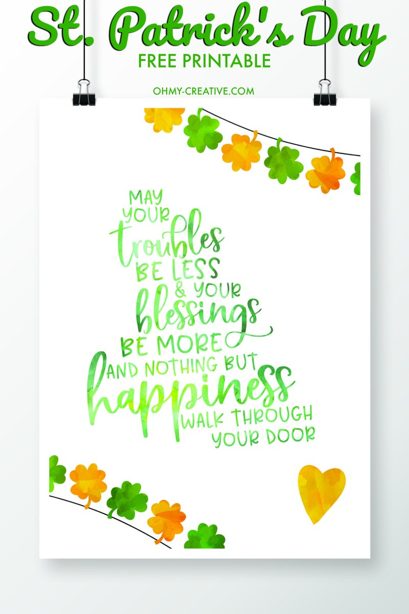 St Patrick's Day Greetings Quotes
 St Patrick s Day Sayings Free Printables Oh My Creative