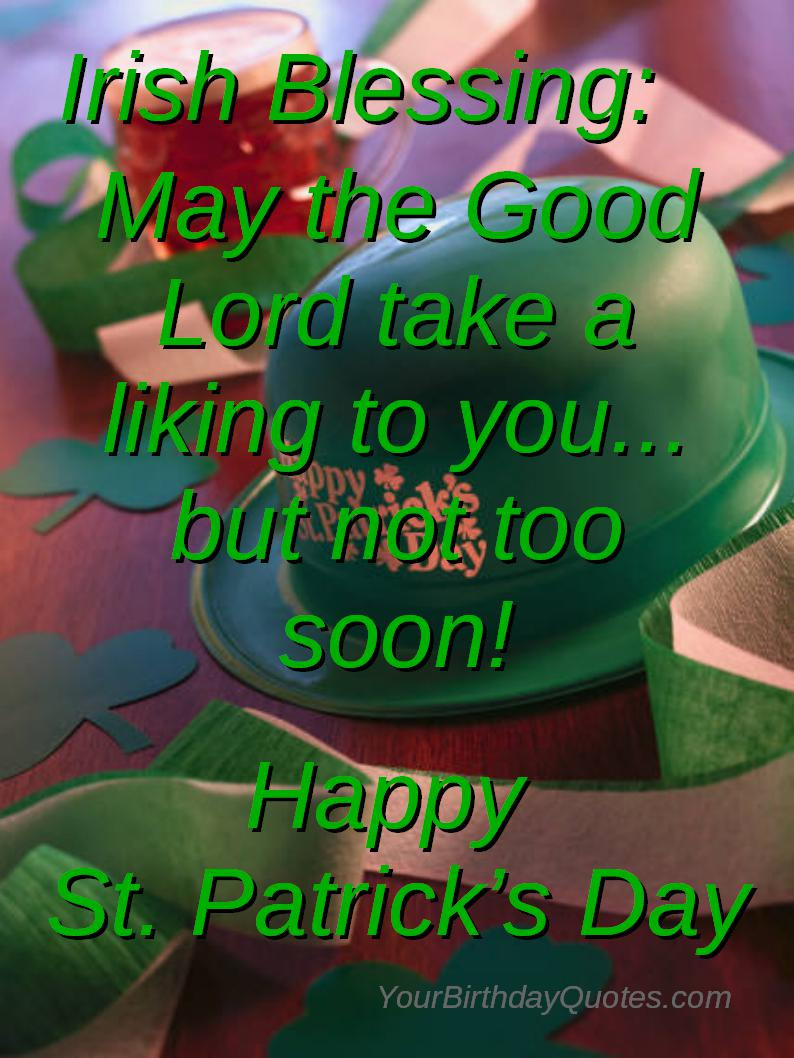 St Patrick's Day Greetings Quotes
 To Love St Patrick Day Drunk Quotes QuotesGram