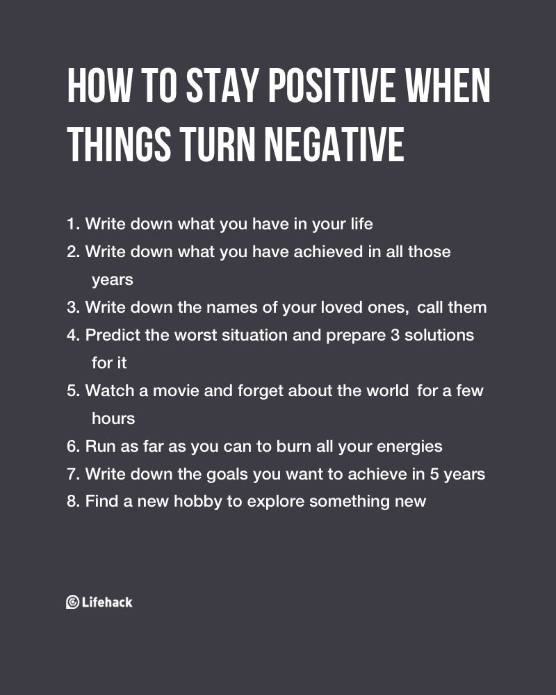Staying Positive Quote
 How To Stay Positive When Things Turn Negative