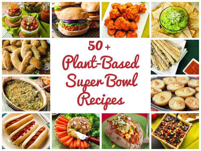 Super Bowl Vegan Recipes
 50 Plant Based Vegan SUPER BOWL Recipes