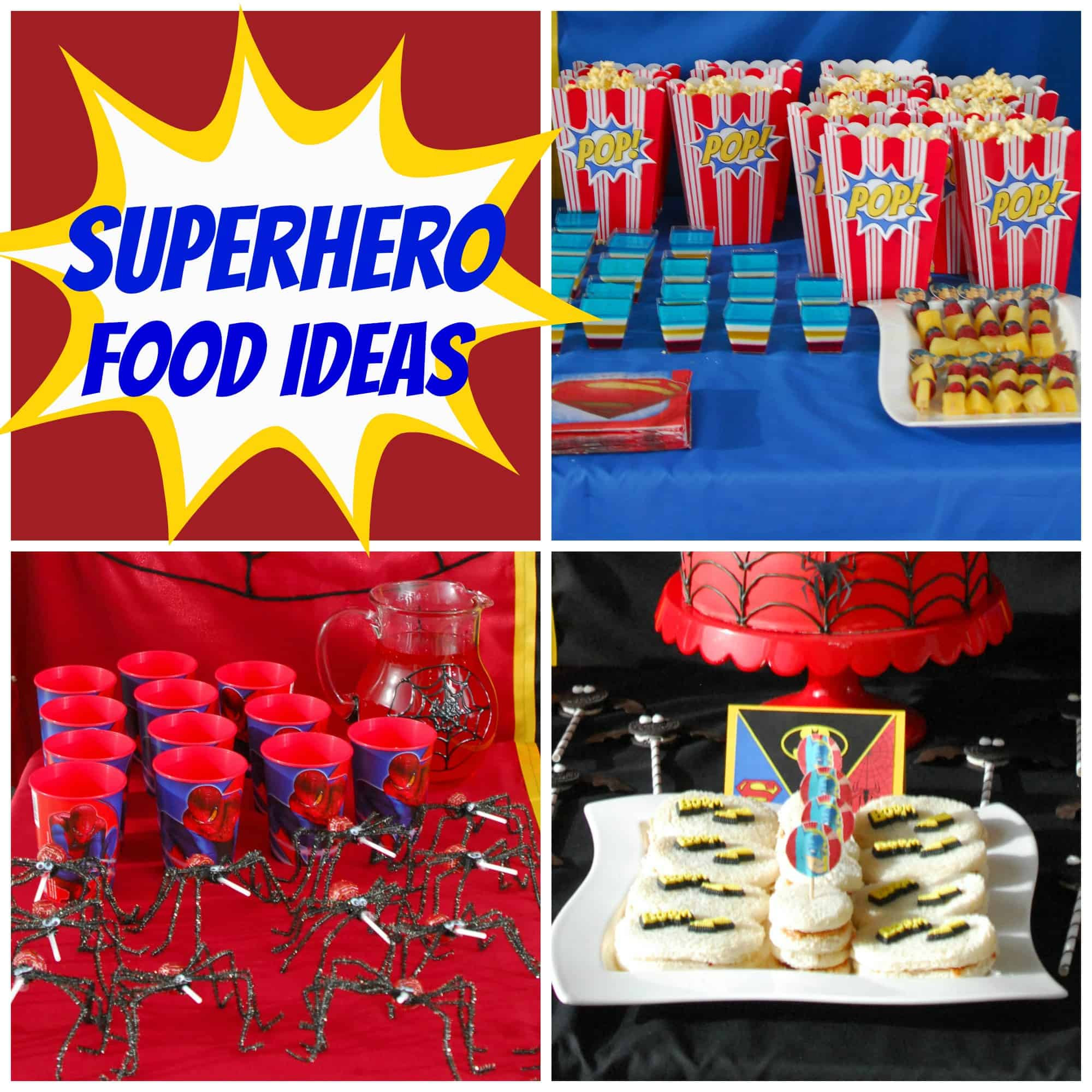 Superhero Party Food Ideas
 How to Create a Superhero Backdrop