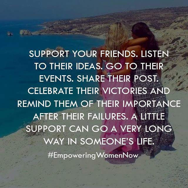 Supporting Friendship Quotes
 support – UtahGirlsLoveYou