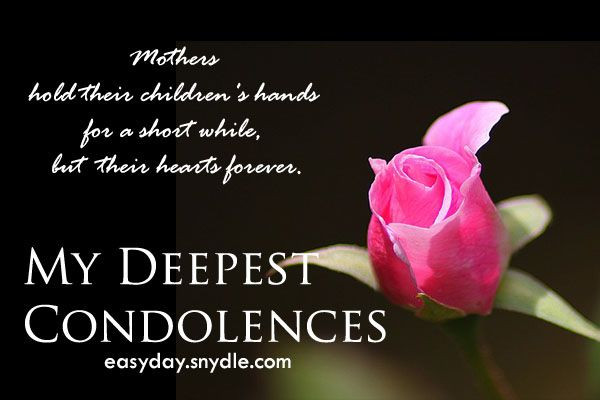 Sympathy Quotes For Loss Of Mother
 Deepest Condolences Messages for Cards and Flowers