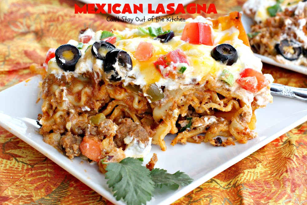 Taste Of Home Mexican Lasagna
 Mexican Lasagna Can t Stay Out of the Kitchen