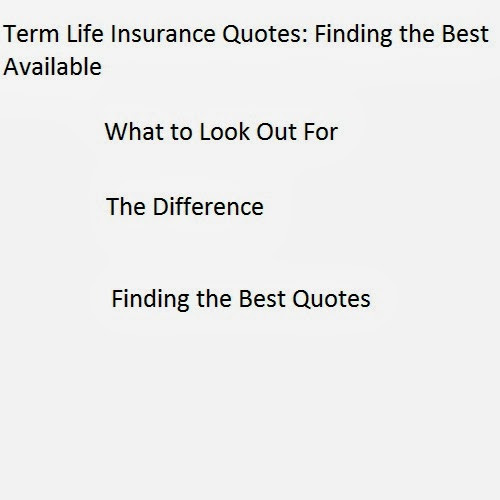 Term Life Quotes
 Life Insurance Quotes Find the best available insurance