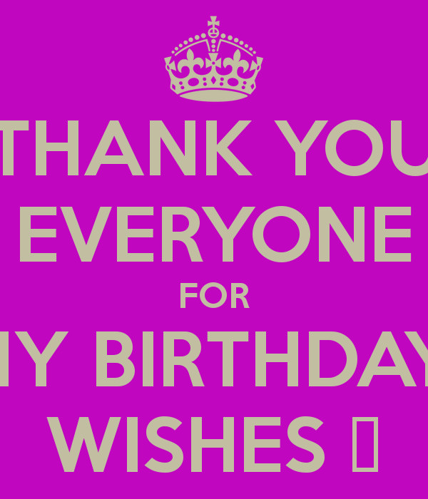 Thank You Everyone For All The Birthday Wishes
 THANK YOU EVERYONE FOR MY BIRTHDAY WISHES 💟 Poster