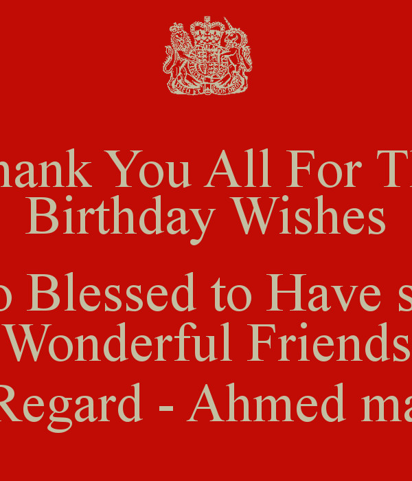 Thank You For Birthday Wishes Quotes
 Thank You For Birthday Wishes Quotes QuotesGram