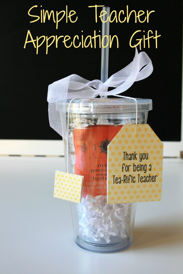 Thank You Gift Ideas For Teachers
 Simple and Affordable Iced Tea Cup Teacher Appreciation Gift
