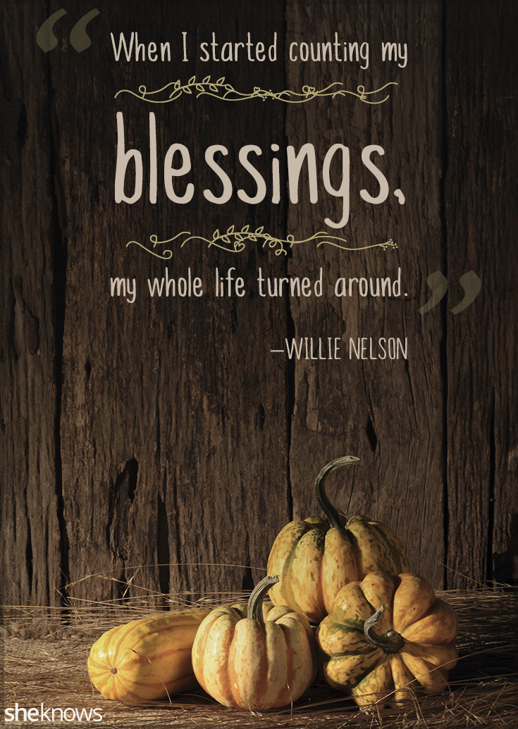 Thanksgiving Quotes Blessed
 Thanksgiving Quotes Perfect to Read Around the Dinner