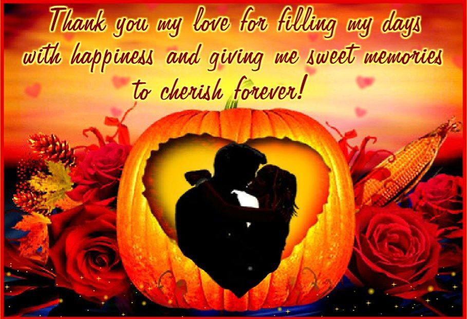 Thanksgiving Quotes Couple
 thanksgiving ecards romantic in 2019