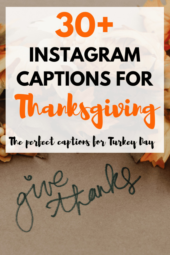 Thanksgiving Quotes Couple
 Turkey Day Thanksgiving Quotes Instagram Captions & Puns
